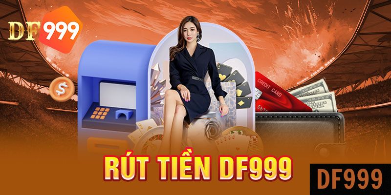 Lý do dẫn đến việc rút tiền DF999 bị gián đoạn